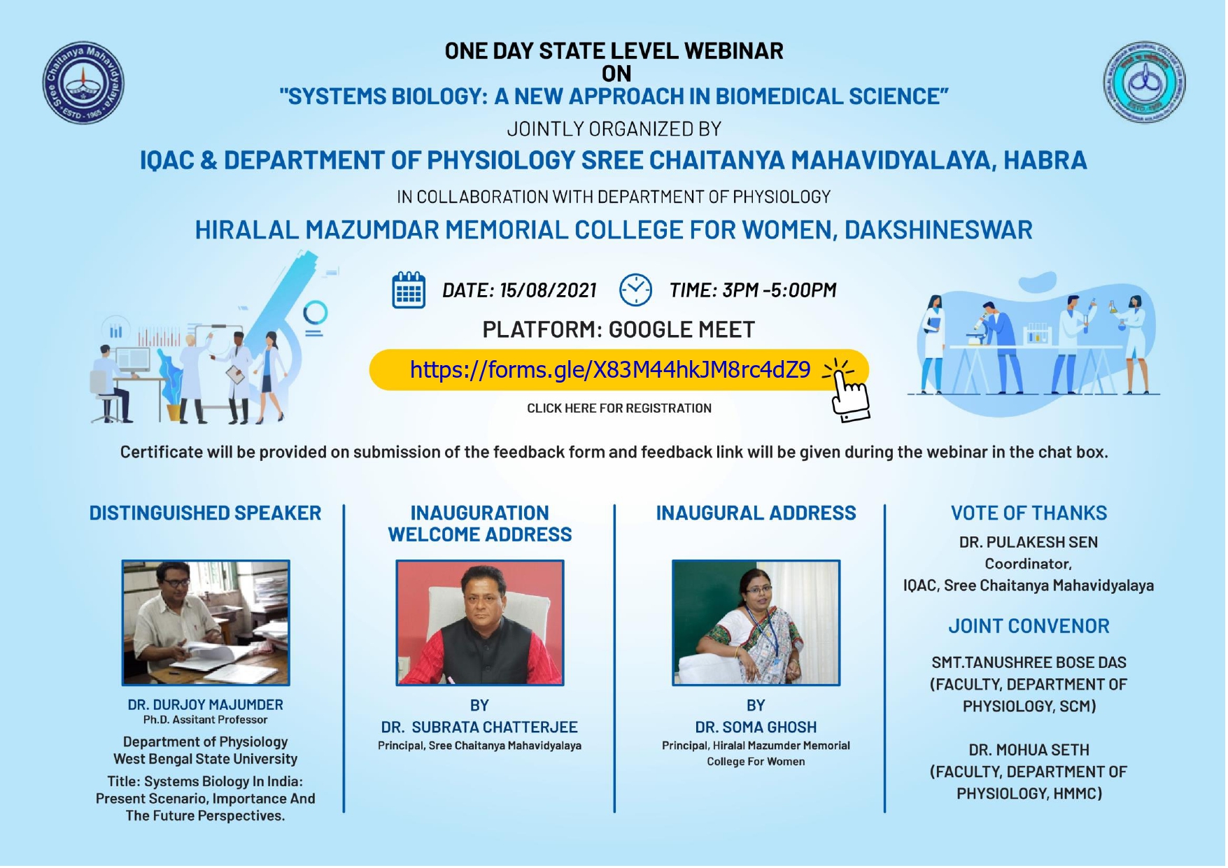 State Level Webinar on A new Approach in Biomedical Science, 15-08-2021